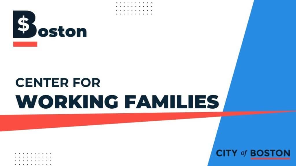 City of Boston Center for Working Families 2